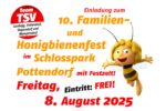 HEUTE in 4 Wochen: 10. Familien- und Honigbienenfest!