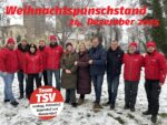 Weihnachtspunschstand – Eine lange Tradition! Und der erste richtige Schneefall dieses Jahr pünktlich am 24. Dezember!