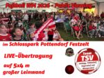 PUBLIC VIEWING im Schlosspark Pottendorf!