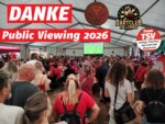 DANKE für die tollen Erlebnisse beim Public Viewing 2026!